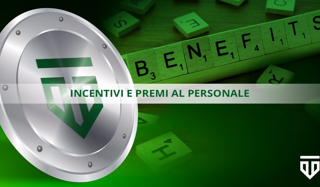 Incentivi e premi al personale